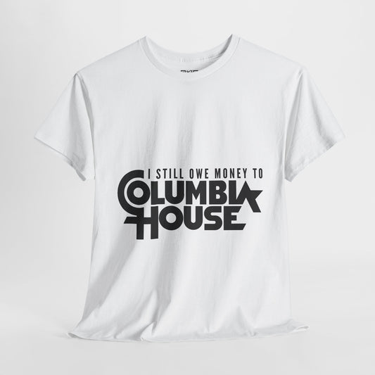I Still Owe Money to Columbia House