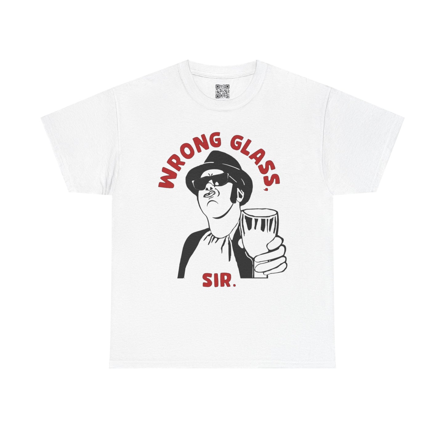 Wrong Glass, Sir T-Shirt