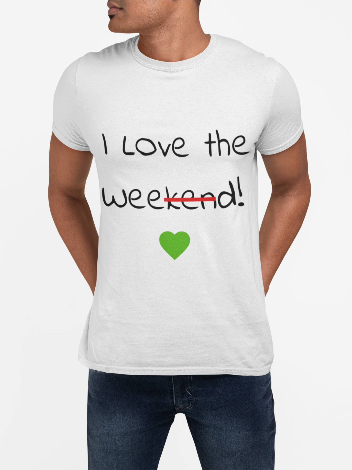 I Love the Weekend Vibes Tee – Casual Relaxed Fit Shirt