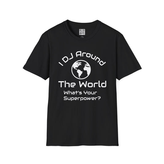 DJ Travel Shirt – I DJ Around The World | Global Groove Gear